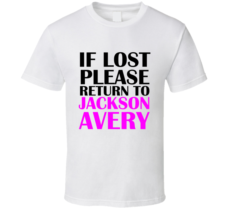 If Lost Please Return to Jackson Avery - Greys Anatomy Tshirt 