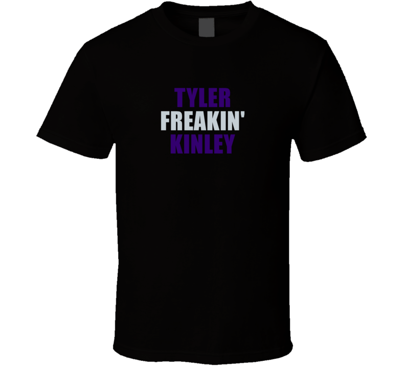 Tyler Freakin' Kinley Colorado Baseball Fan Gift T Shirt