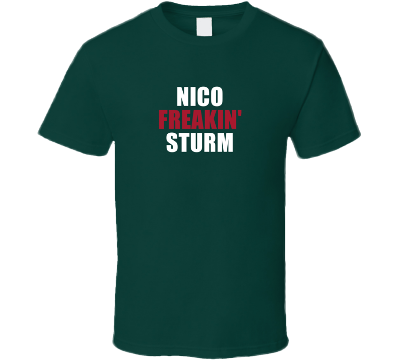 Nico Freakin&#039; Sturm Minnesota Hockey Team Fan Player T Shirt