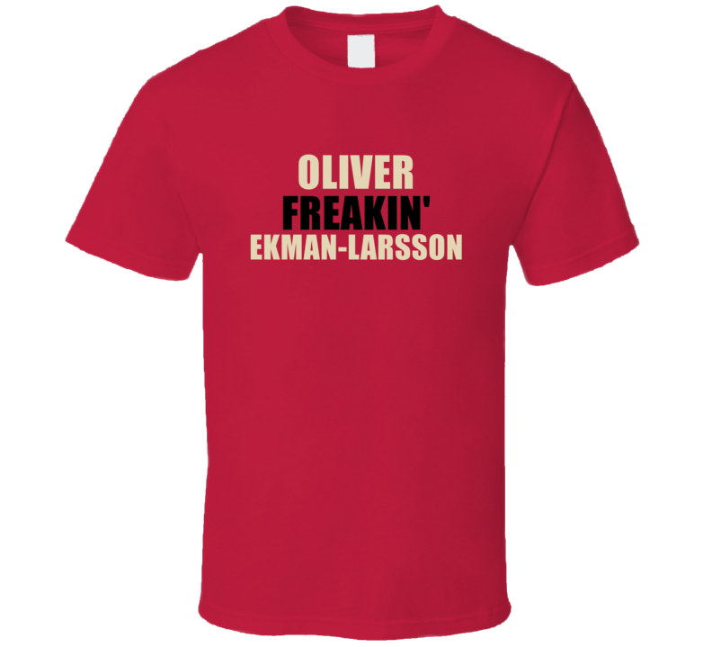 Oliver Freakin&#039; Ekman-larsson Arizona Hockey Team Fan Player T Sh