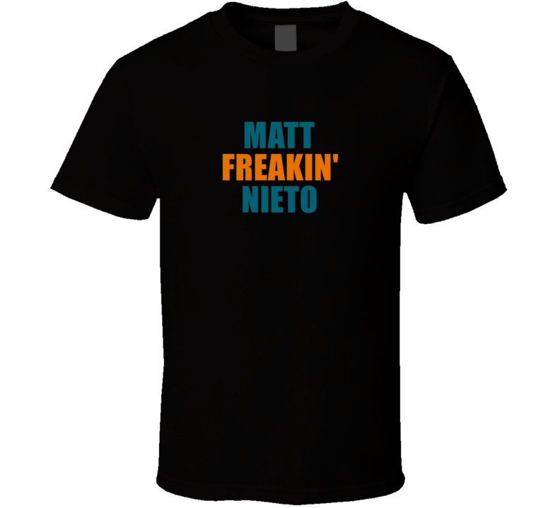 Matt Freakin&#039; Nieto San Jose Hockey Team Fan Player T Shirt