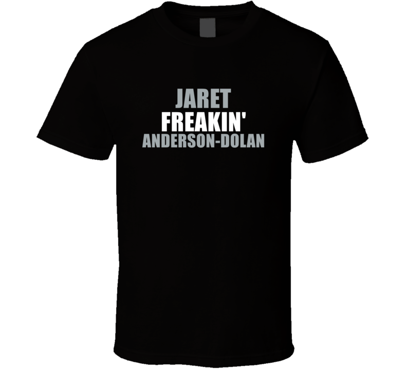 Jaret Freakin' Anderson-dolan Los Angeles Hockey Team Fan Player Jaret Freakin' Anderson-dolan Los Angeles Hockey Team Fan Player