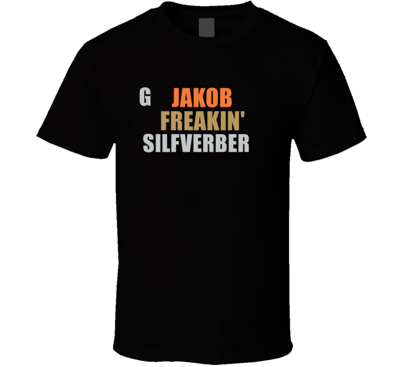 Jakob Freakin&#039; Silfverberg Anaheim Hockey Team Fan Gift Player T 