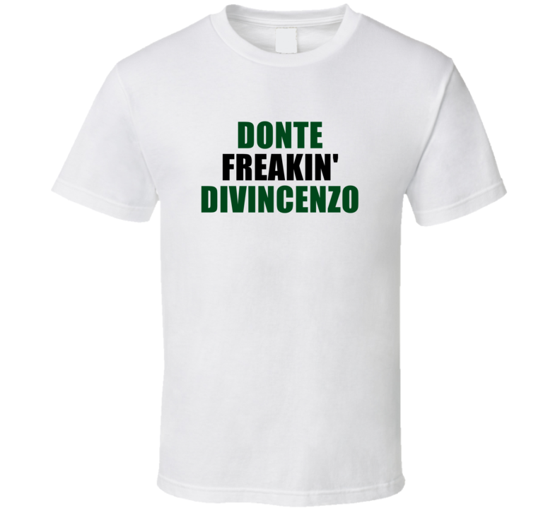 Donte Freakin' Divincenzo Milwaukee Basketball Fan Player T Shirt