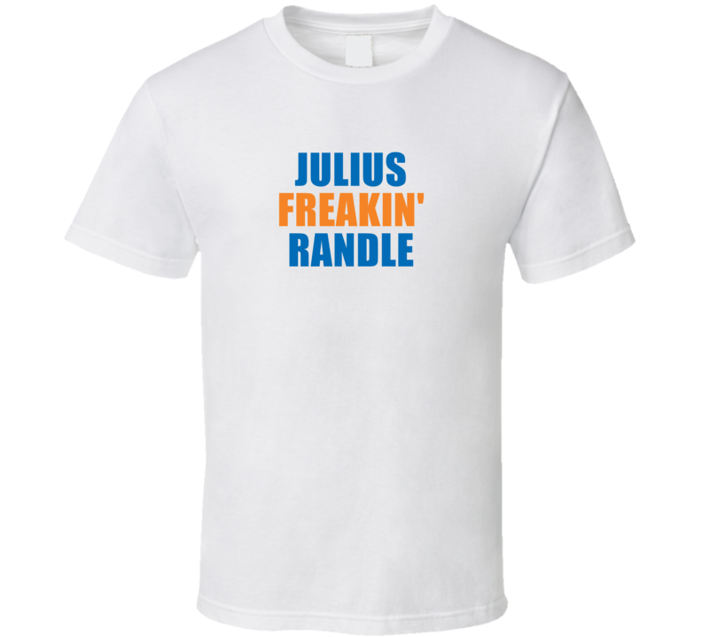 Julius Freakin' Randle New York Basketball Team Fan Player T Shirt