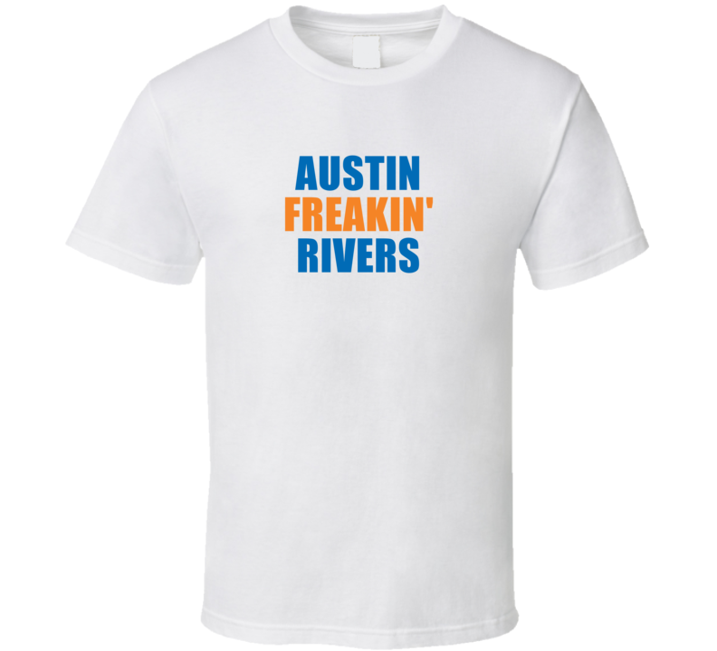 Austin Freakin&#039; Rivers New York Basketball Team Fan Player T Shir