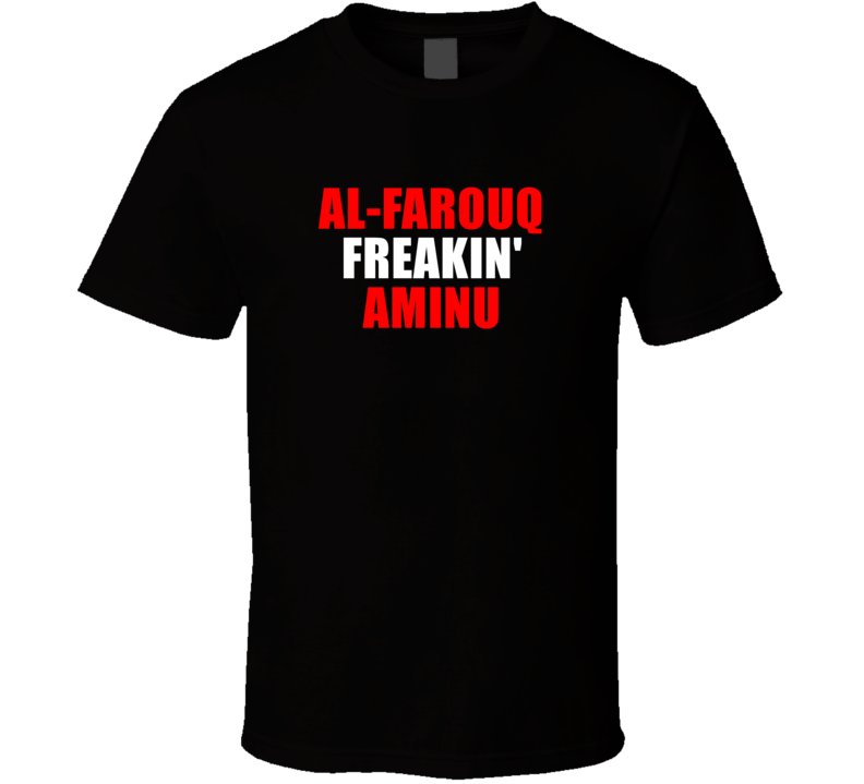 Al-farouq Freakin&#039; Aminu Chicago Basketball Team Fan Player T Shi