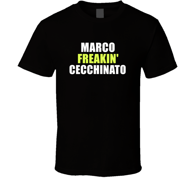 Marco Freakin&#039; Cecchinato Tennis Player Fan Funny T Shirt