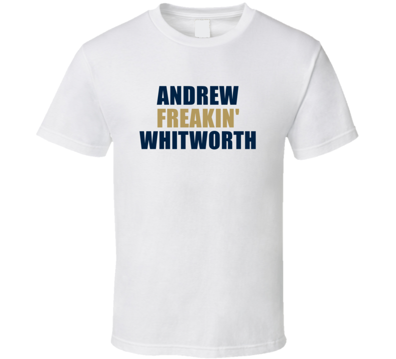 Andrew Freakin' Whitworth Los Angeles Football Team Fan Player Fu Andrew Freakin' Whitworth Los Angeles Football Team Fan Player Fu