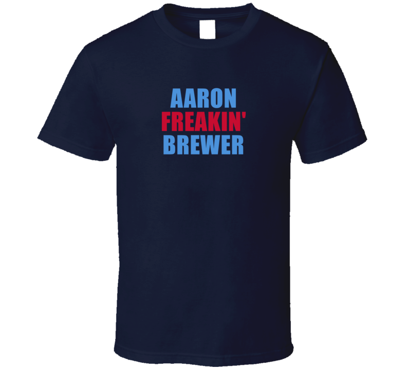Aaron Freakin&#039; Brewer Tennessee Football Team Fan Player Funny T 