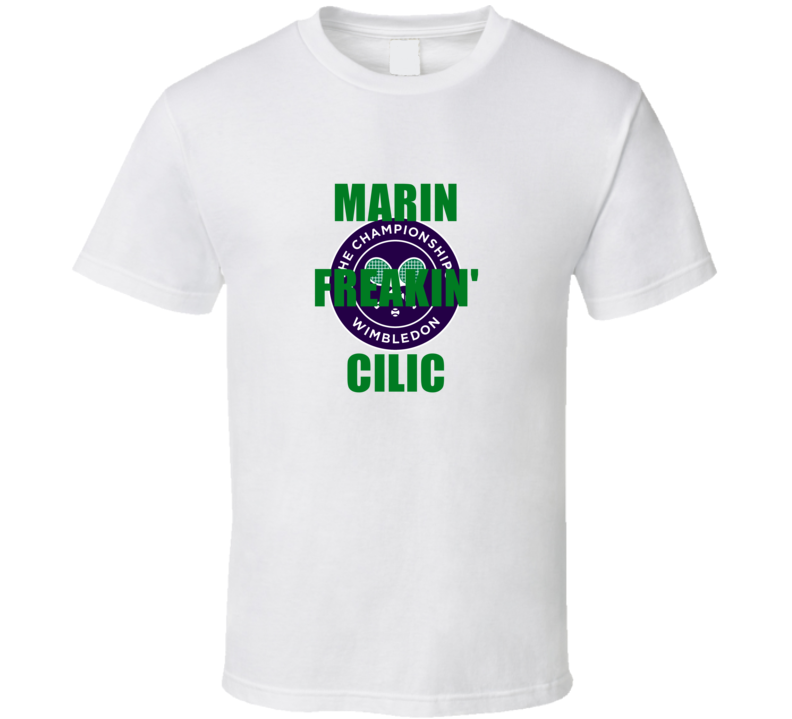 Marin Freakin' Cilic England Major Tournament Tennis Fan Funny T Shirt