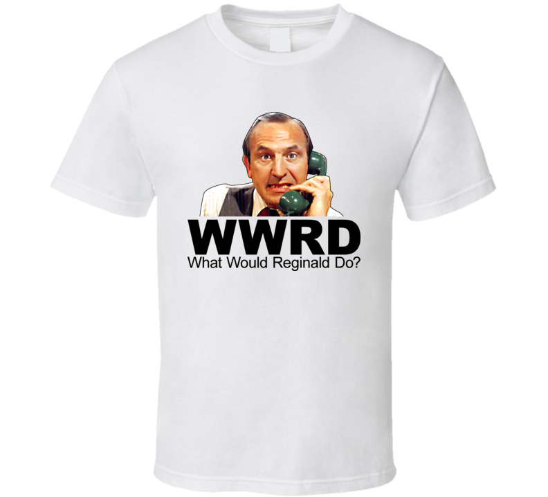 Rise And Fall Reginald Perrin T Shirt Rise And Fall Reginald Perrin T Shirt