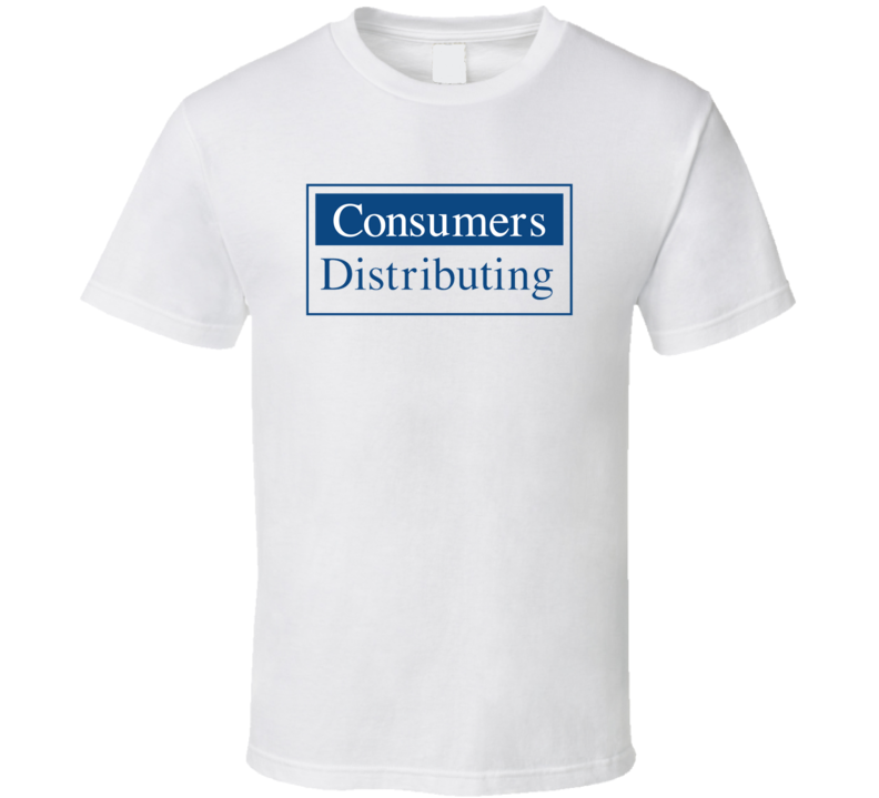Consumers Distributing T Shirt Consumers Distributing T Shirt