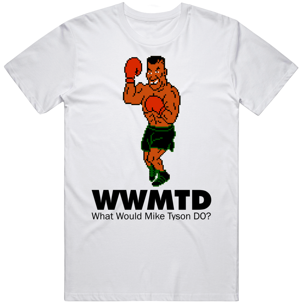 Mike Tyson What Would Mike Tyson Do Wwjd Mike Tyson's Punch Out T Shirt Mike Tyson What Would Mike Tyson Do Wwjd Mike Tyson's Punch Out T Shirt