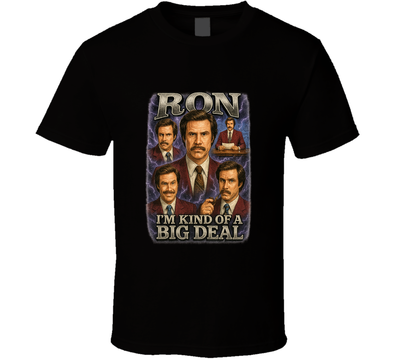 Anchorman Ron Burgundy Movie Tribute T Shirt Anchorman Ron Burgundy Movie Tribute T Shirt