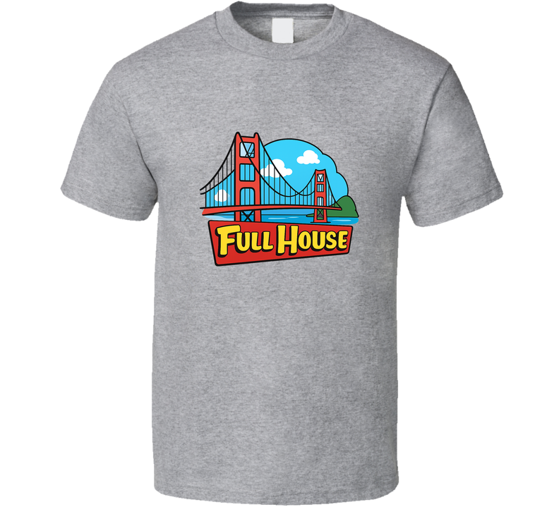 Full House 90's Sitcom Logo Retro Tv Show T Shirt