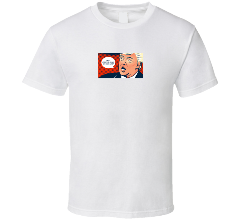 Men's T-shirt Donald Trump Funny Wife Joke