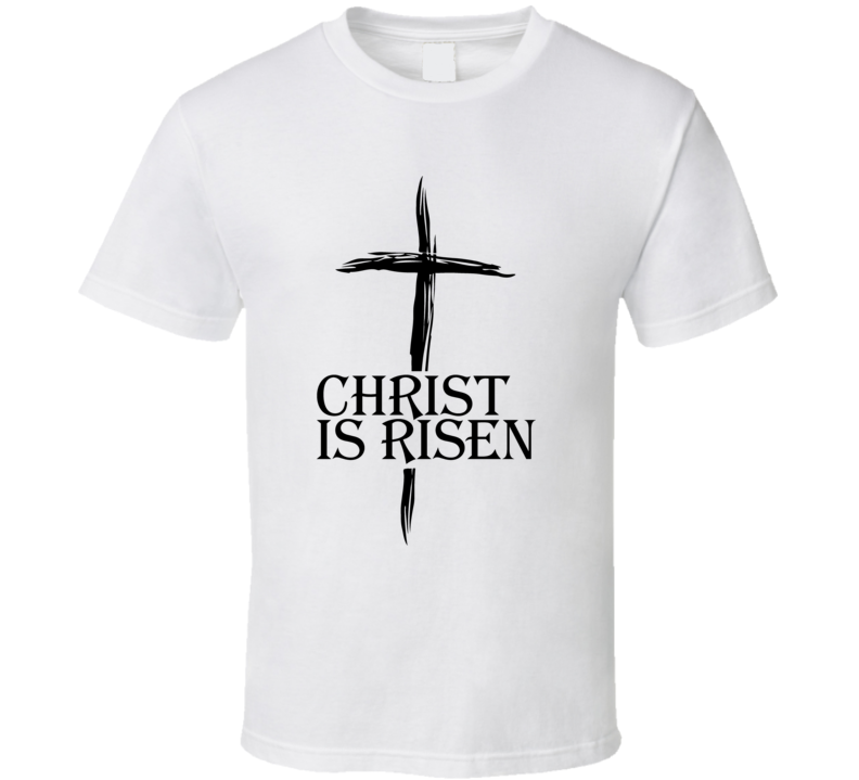 Mens T-Shirt Christ Is Risen Christian White