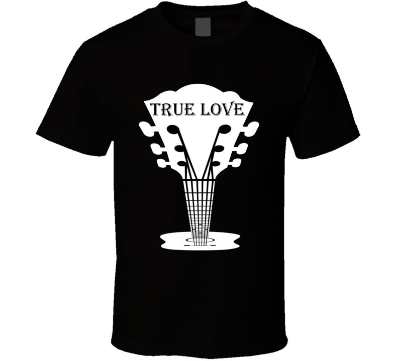Short Sleeve T-shirt Guitar True Love White Mens Womens Clothing Multiple Styles And Colors T Shirt