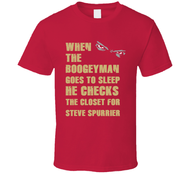 Steve Spurrier California Boogeyman Basketball Hockey Baseball Football T Shirt