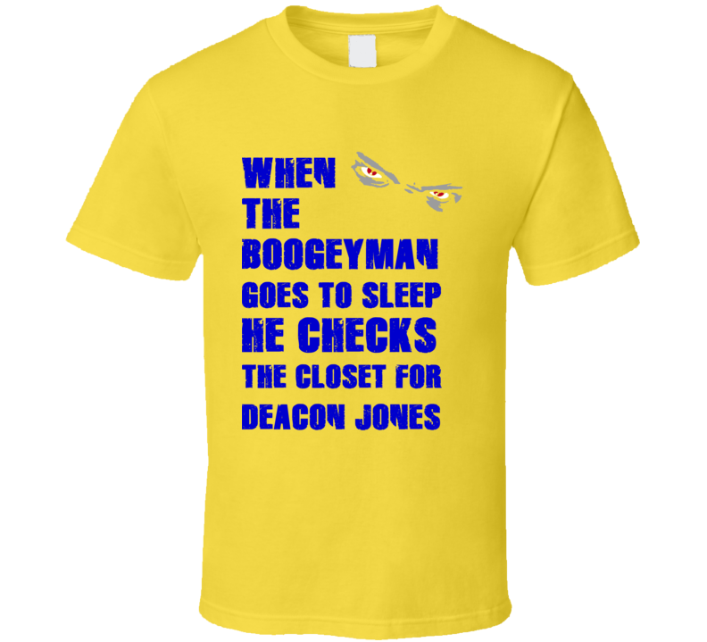 Deacon Jones California Boogeyman Basketball Hockey Baseball Football T Shirt Deacon Jones California Boogeyman Basketball Hockey Baseball Football T Shirt