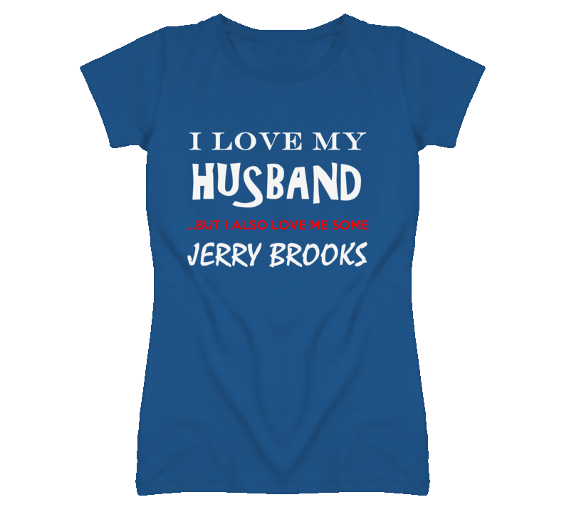 Jerry Brooks California I Love Me Some Basketball Hockey Baseball Football T Shirt