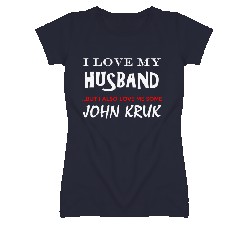 John Kruk California I Love Me Some Basketball Hockey Baseball Football T Shirt