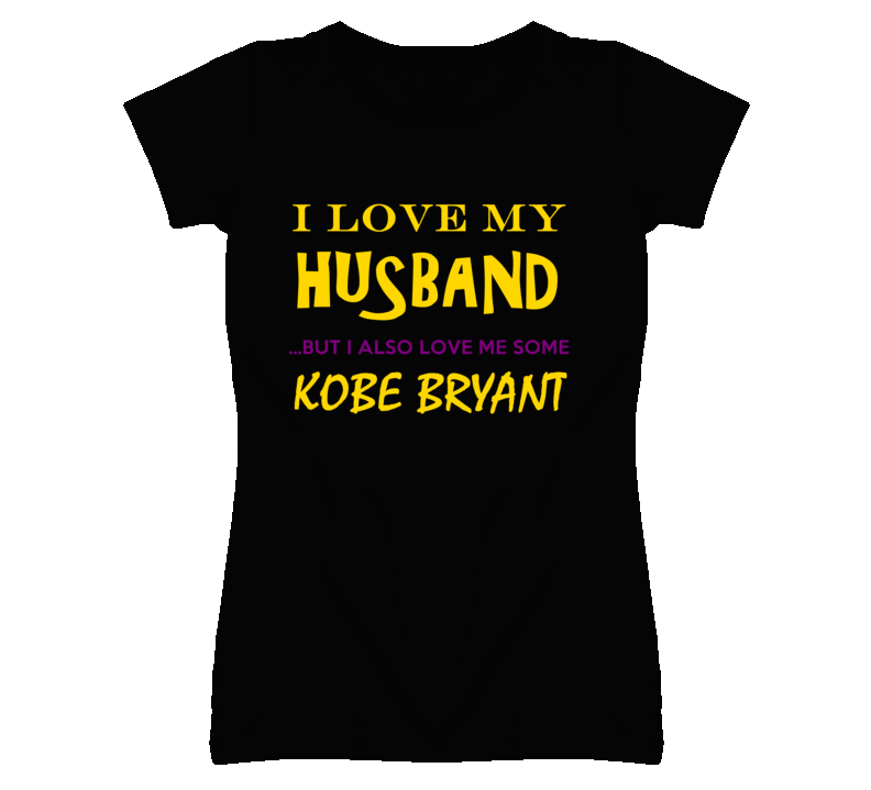 Kobe Bryant California Love Me Some Basketball Hockey Baseball Football T Shirt Kobe Bryant California Love Me Some Basketball Hockey Baseball Football T Shirt