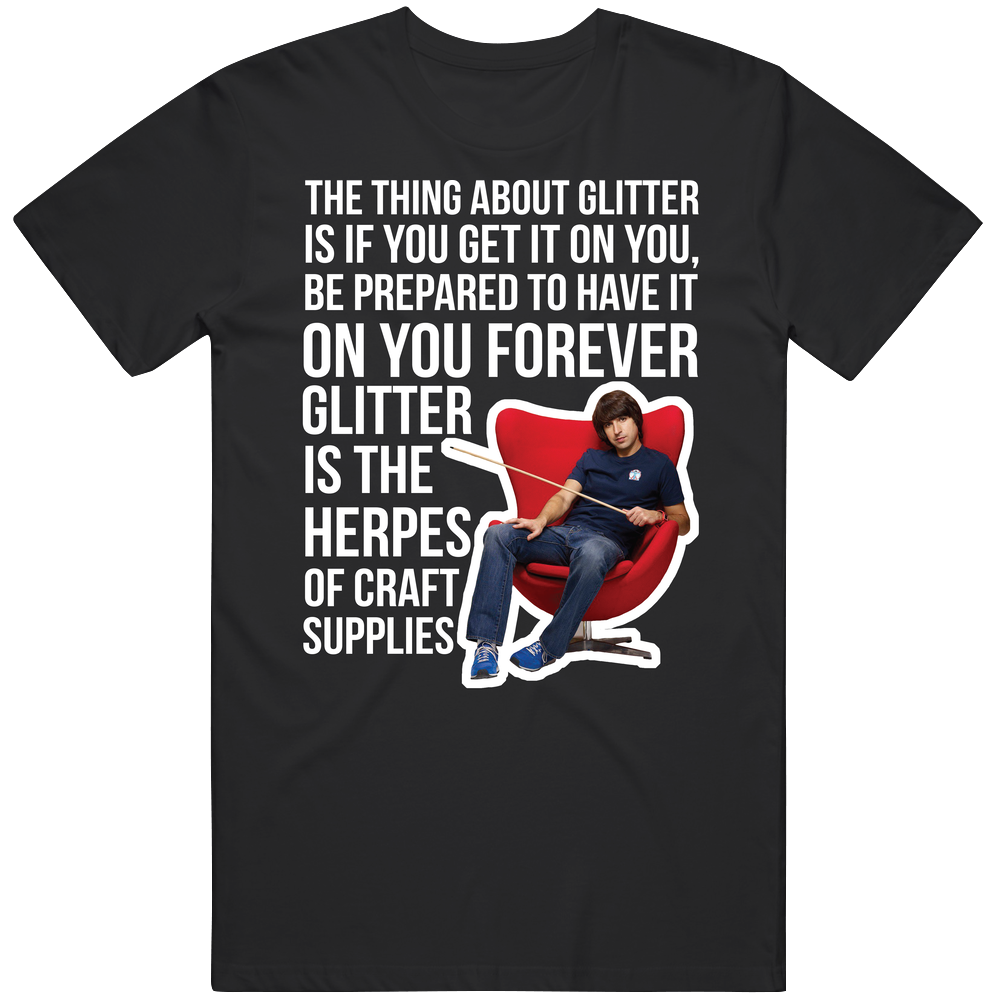 Demetri Martin Glitter Is The Herpes Of Craft Supplies Quote Comedian Fan Men’s 100% Cotton Black T Shirt Demetri Martin Glitter Is The Herpes Of Craft Supplies Quote Comedian Fan Men’s 100% Cotton Black T Shirt