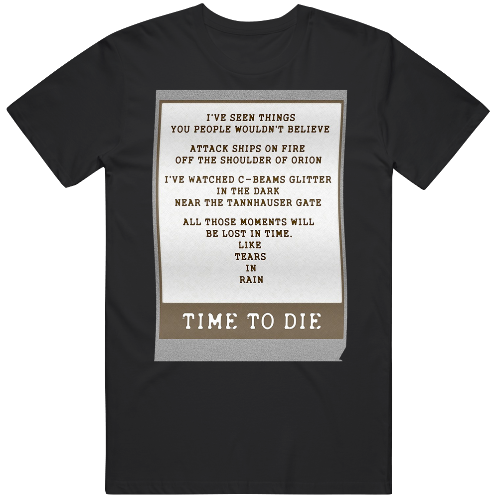 Bladerunner I've Seen Things You People Wouldn't Believe Men’s 100% Cotton Black T Shirt Bladerunner I've Seen Things You People Wouldn't Believe Men’s 100% Cotton Black T Shirt