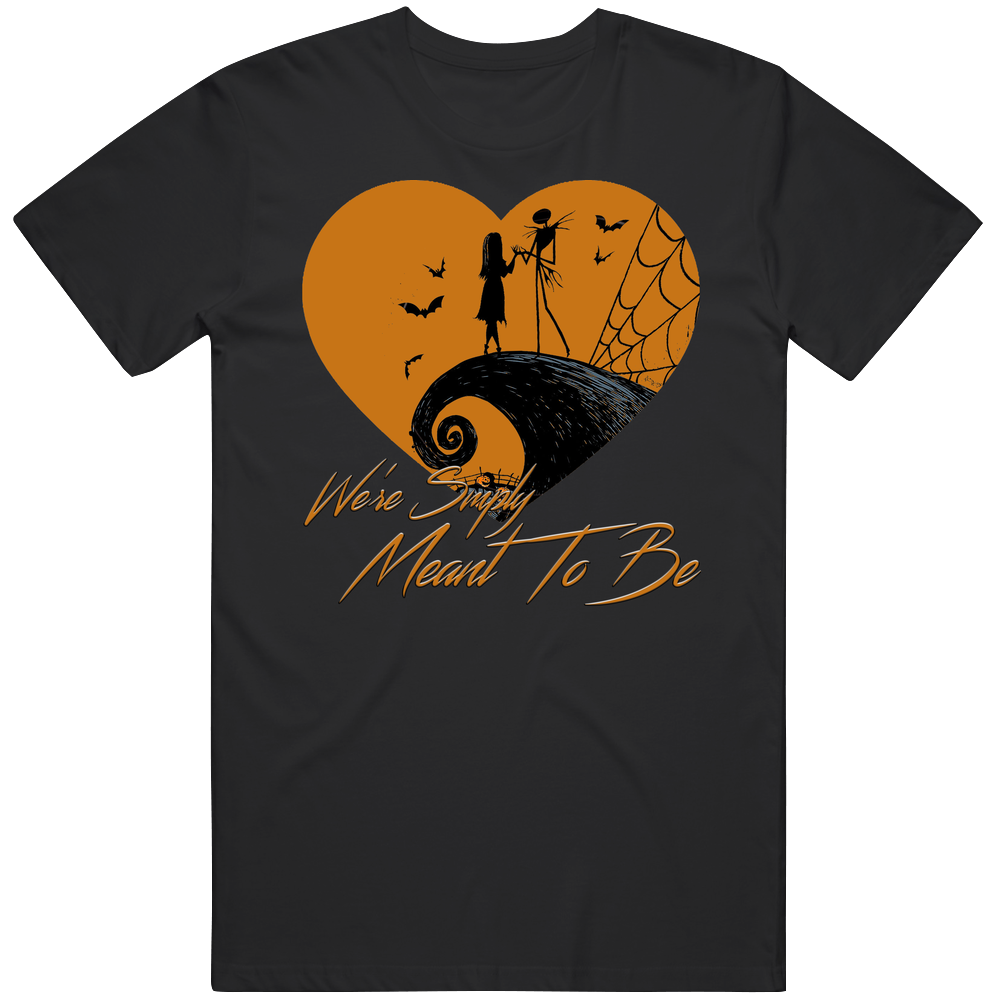 Nightmare Before Christmas We're Simply Meant To Be Men’s 100% Cotton Black T Shirt Nightmare Before Christmas We're Simply Meant To Be Men’s 100% Cotton Black T Shirt