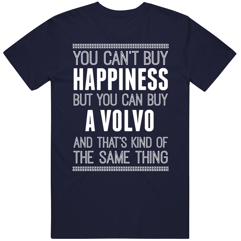 Buy A Volvo Happiness Car Lover Men’s 100% Cotton Navy Blue T Shirt