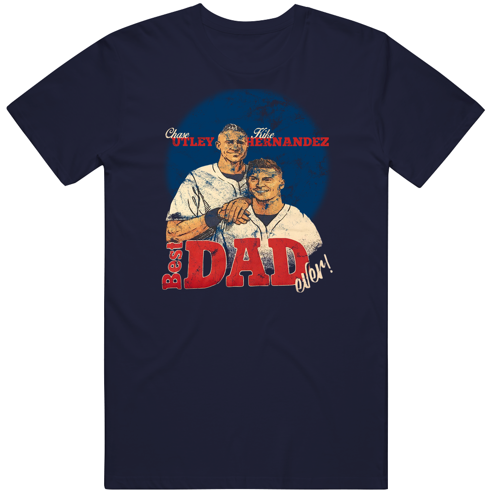 Best Dad Ever Chase Utley Enrique Hernandez Father Son Dynamic Baseball Men’s 100% Cotton Navy Blue T Shirt Best Dad Ever Chase Utley Enrique Hernandez Father Son Dynamic Baseball Men’s 100% Cotton Navy Blue T Shirt