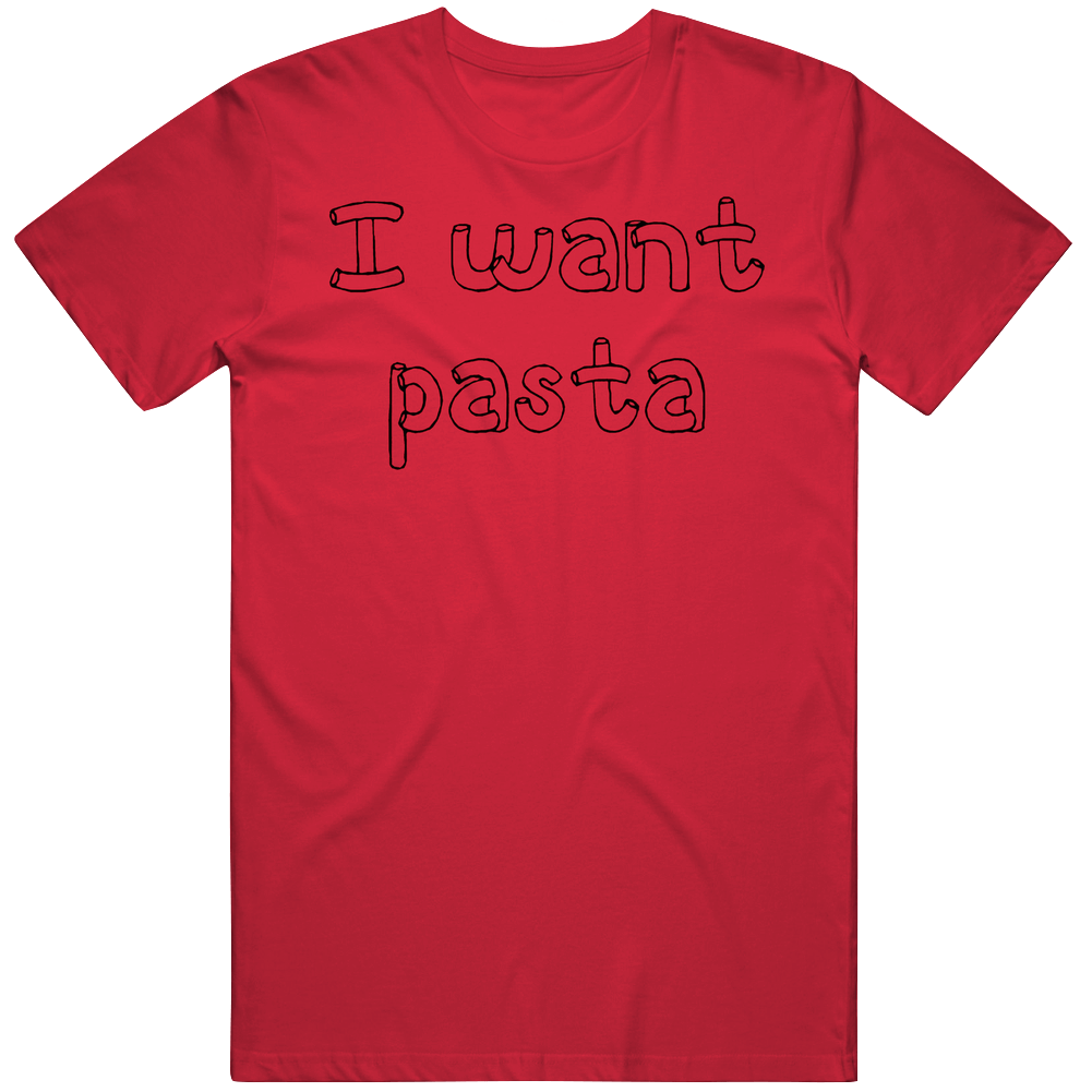 I Want Pasta Master Of None Men’s 100% Cotton Red T Shirt I Want Pasta Master Of None Men’s 100% Cotton Red T Shirt