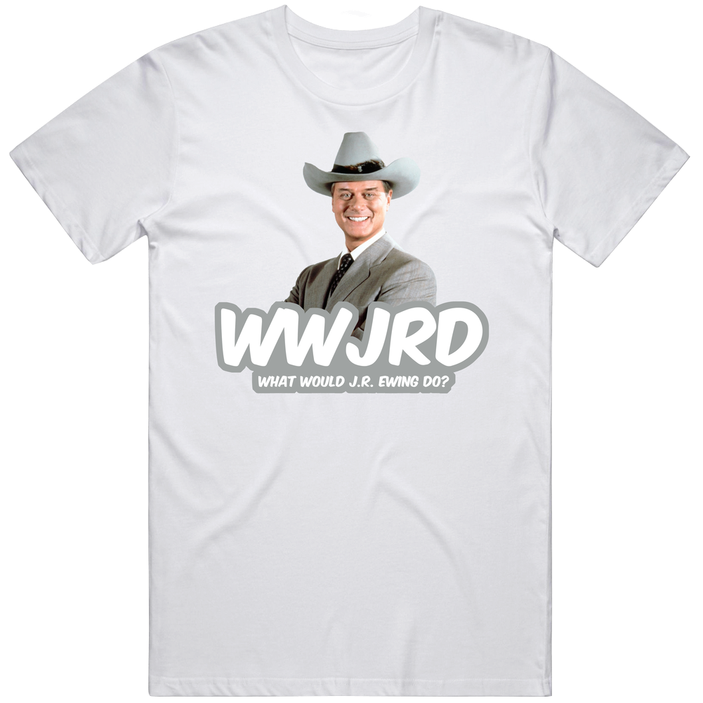 Wwjrd What Would Jr Ewing Do Dallas Fan Men’s 100% Cotton White T Shirt Wwjrd What Would Jr Ewing Do Dallas Fan Men’s 100% Cotton White T Shirt