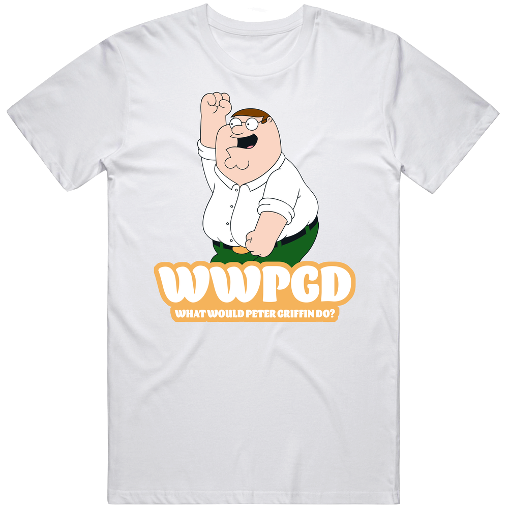 Wwpgd What Would Peter Griffin Do Family Guy Fan Men’s 100% Cotton White T Shirt Wwpgd What Would Peter Griffin Do Family Guy Fan Men’s 100% Cotton White T Shirt