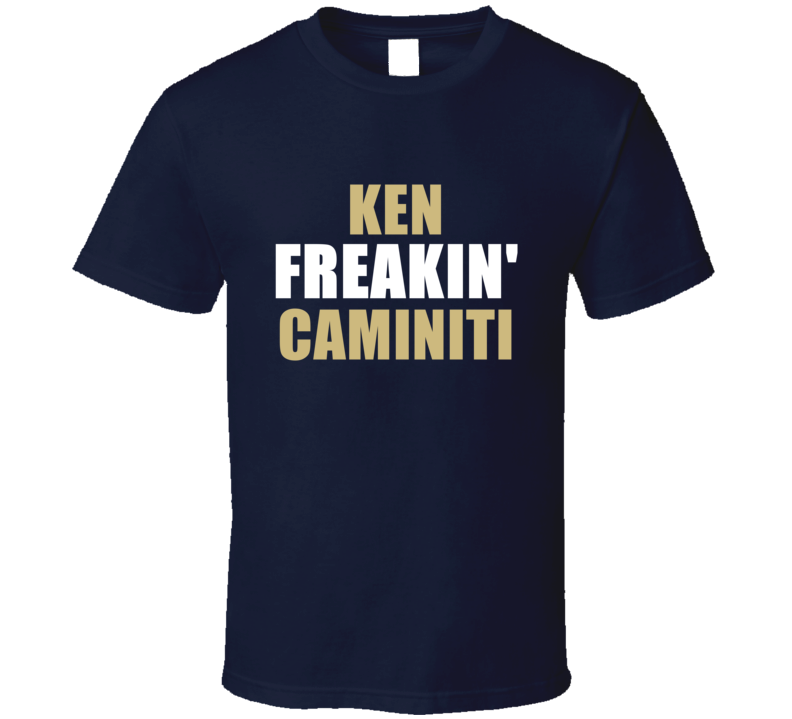 Ken Caminiti Freakin San Diego Baseball Sports California T Shirt Ken Caminiti Freakin San Diego Baseball Sports California T Shirt