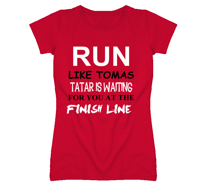 Tomas Tatar Detroit Michigan Hockeytown Run Jog Funny T shirt Tomas Tatar Detroit Michigan Hockeytown Run Jog Funny T shirt