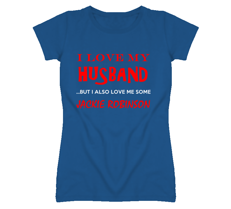 Jackie Robinson Detroit Michigan Sports Love Me Some T shirt Jackie Robinson Detroit Michigan Sports Love Me Some T shirt