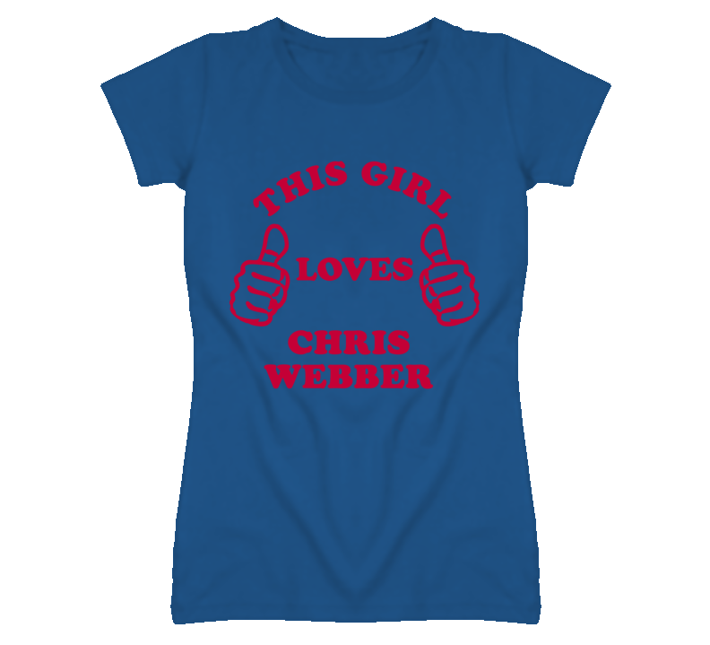 Chris Webber Detroit Michigan This Girl Loves T shirt Chris Webber Detroit Michigan This Girl Loves T shirt