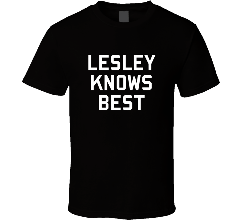 Lesley Knows Best Brooklyn 99 Gina Inspired Custom First Name T Shirt
