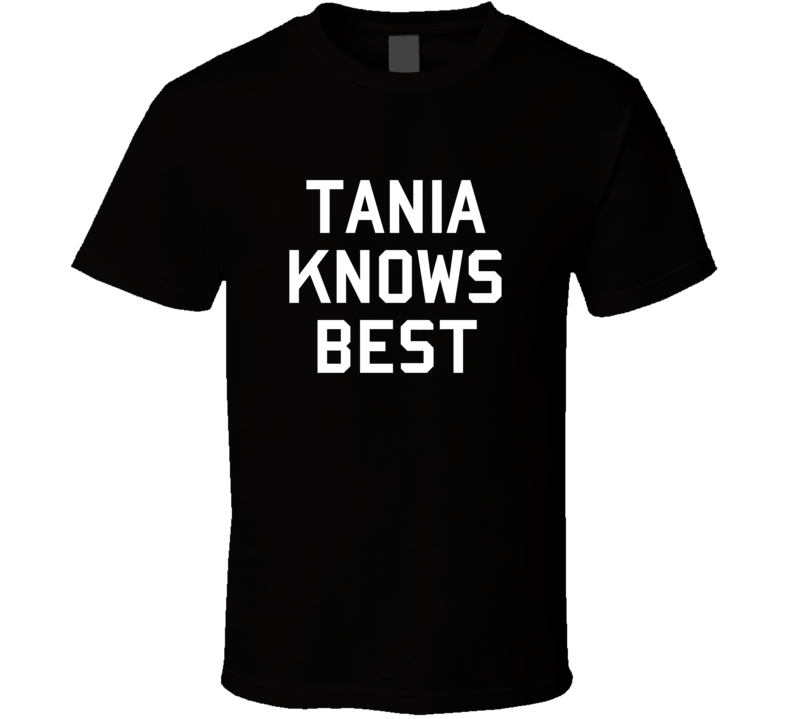 Tania Knows Best Brooklyn 99 Gina Inspired Custom First Name T Shirt