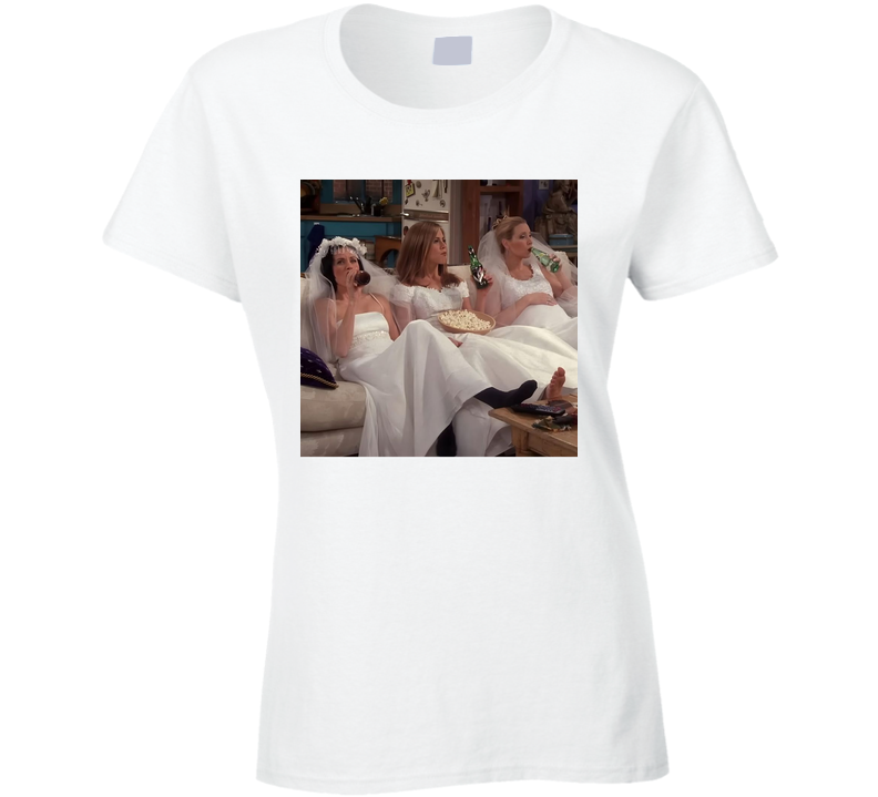 Friends Show Brides Ladies T Shirt Friends Show Brides Ladies T Shirt