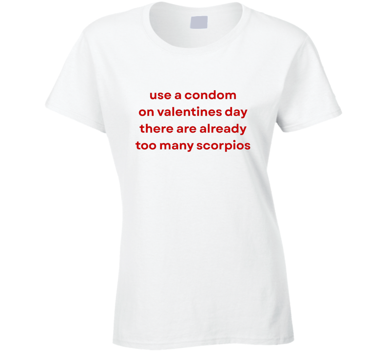 Scorpios Zodiac Sign Ladies T Shirt Scorpios Zodiac Sign Ladies T Shirt
