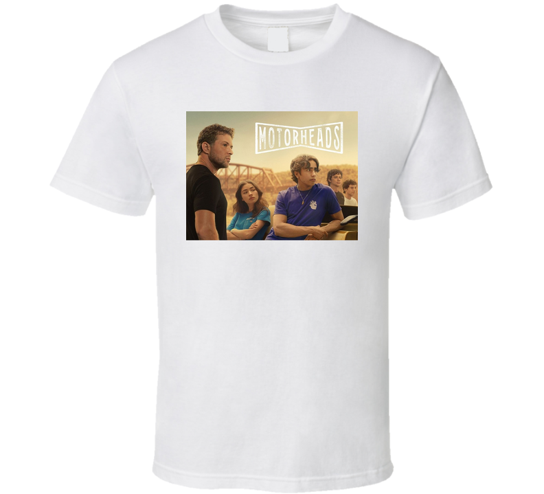 Motorheads TV Show T Shirt