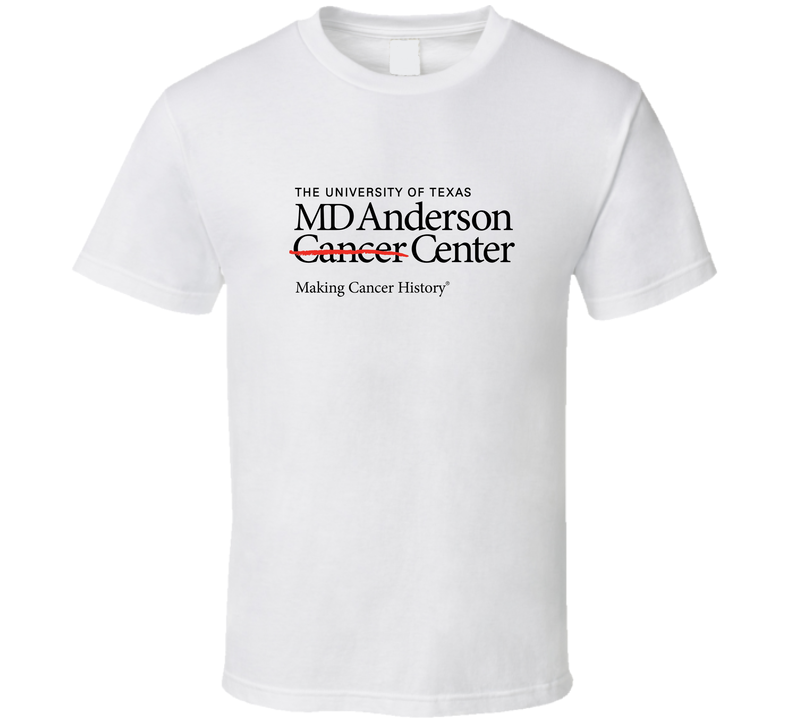 MD Anderson Cancer Center University Of Texas Fan T Shirt