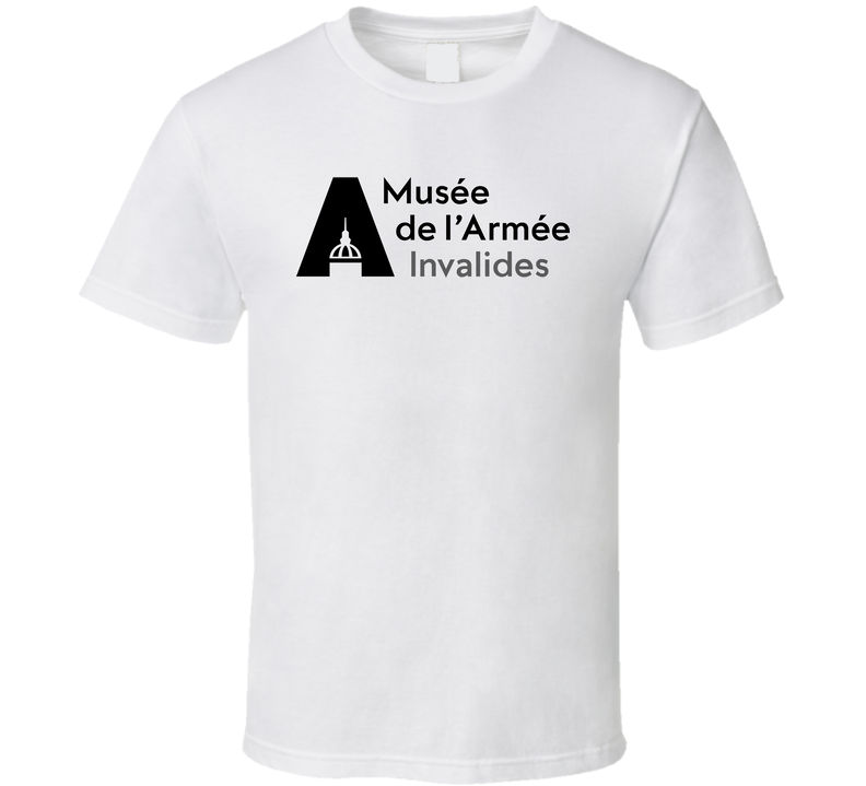 Musee De L'armee Invalides Fan T Shirt