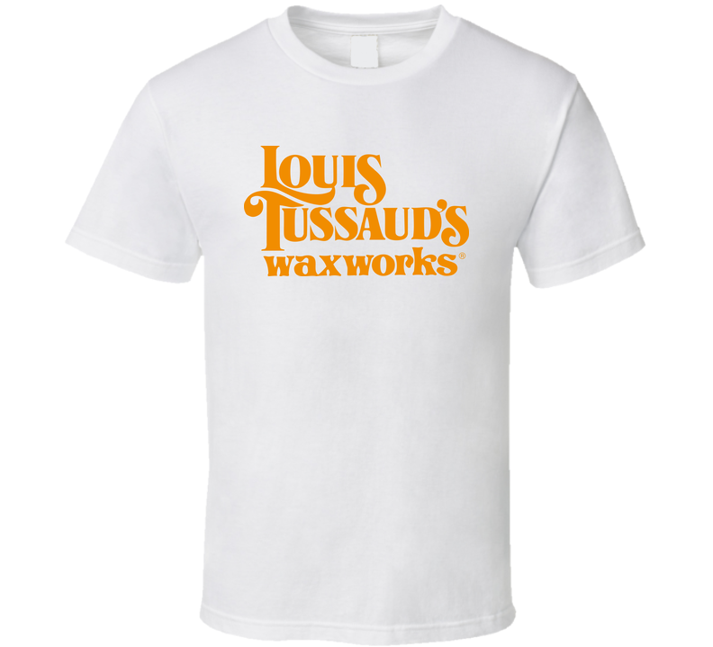 Louis Tussauds Waxworks Fan T Shirt