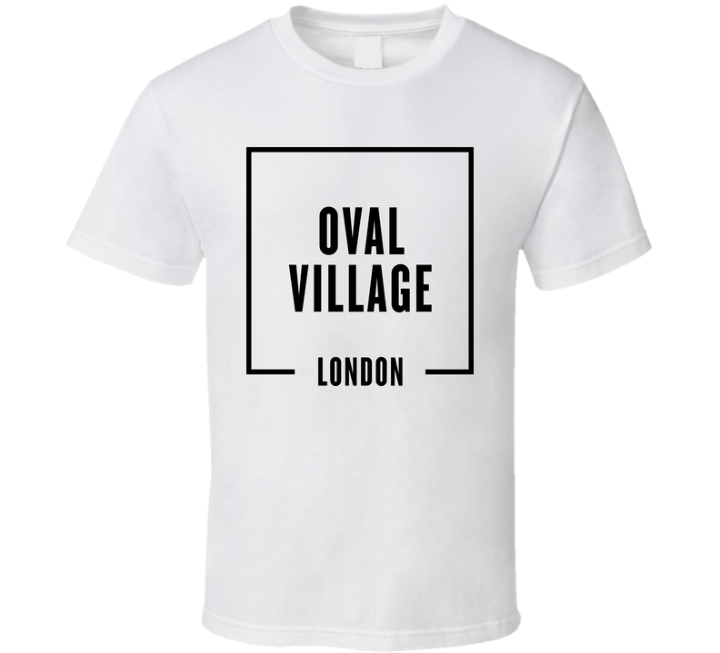 Oval Village London Fan T Shirt