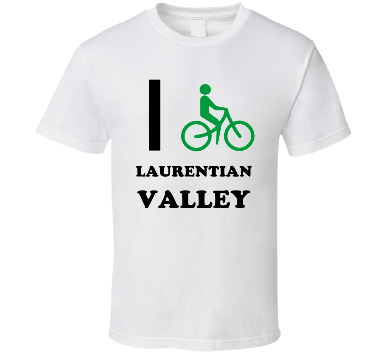 I Bike Laurentian Valley Ontario Cool Bicycle City Funny T Shirt